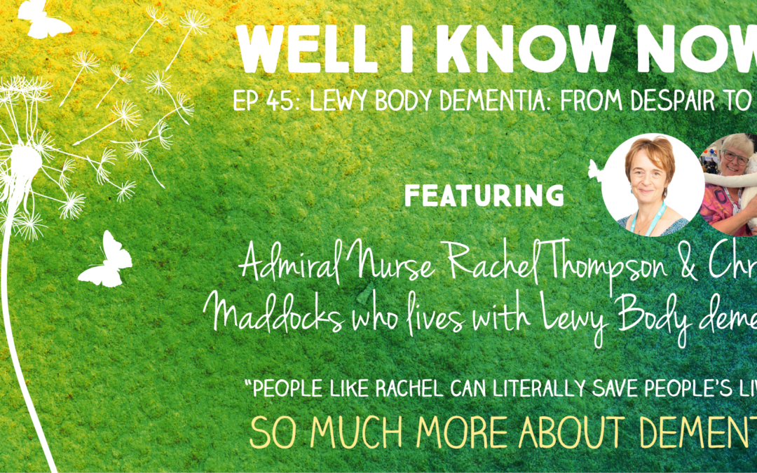 From Despair to Hope (with Lewy Body Dementia)